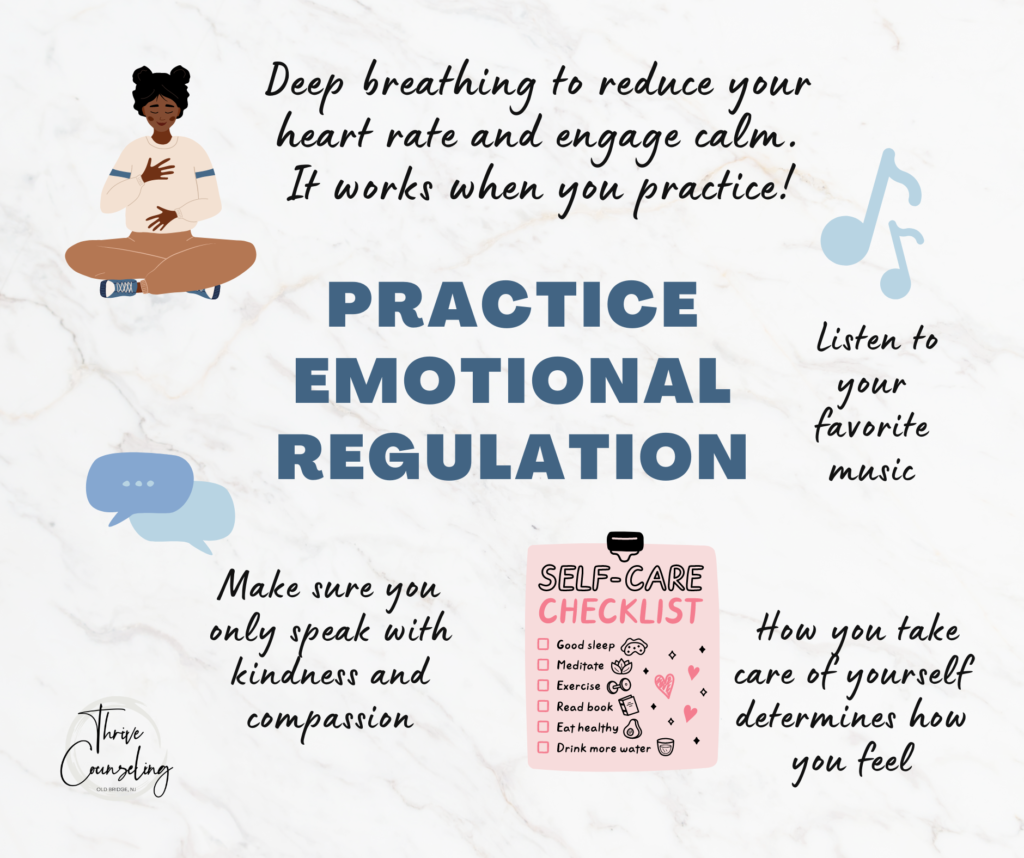 Reduce Overwhelm Emotional Control Learn to regulate your emotions at Thrive Counseling in Old Bridge